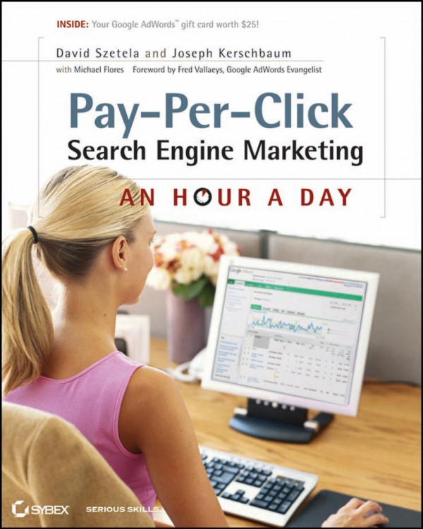 Payperclick Search Engine Marketing An Hour A Day Original David Szetela