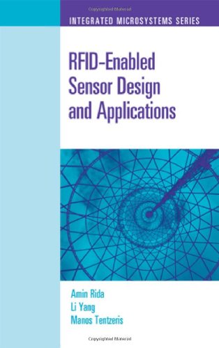 Rfidenabled Sensor Design And Applications Amin Rida Li Yang