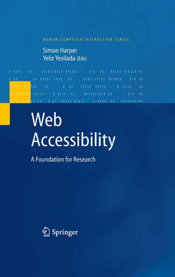 Web Accessibility A Foundation For Research 1st Edition Simon Harper