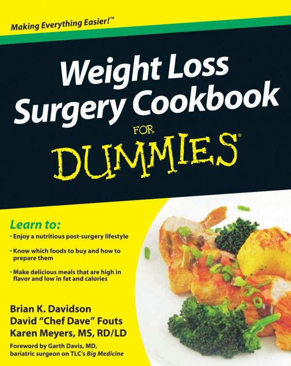 Weight Loss Surgery Cookbook For Dummies 1st Edition Brian K Davidson