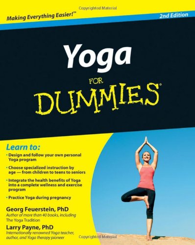 Yoga For Dummies 2nd Edition Georg Feuerstein Larry Payne