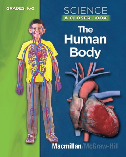 Science A Closer Look The Human Body