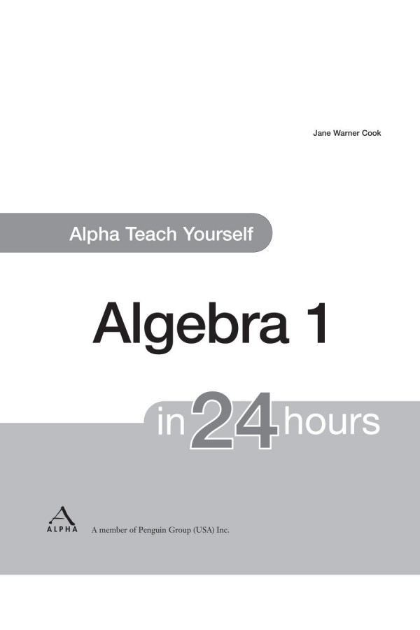 Alpha Teach Yourself Algebra I In 24 Hours
