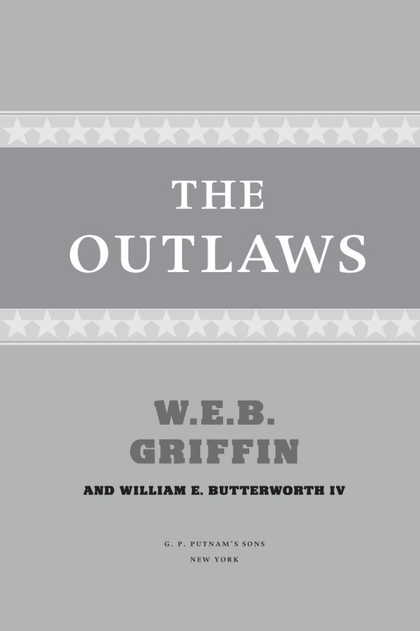 The Outlaws A Presidential Agent Novel