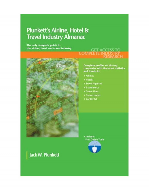 Plunketts Airline Hotel And Travel Industry Almanac