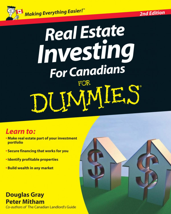 Real Estate Investing For Canadians For Dummies Douglas Gray