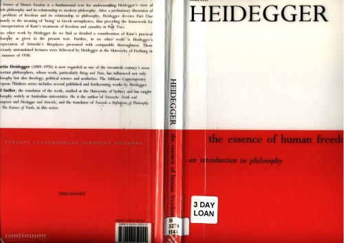 The Essence Of Human Freedom An Introduction To Philosophy Martin Heidegger
