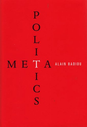 Metapolitics Alain Badiou Jason Barker Jason Barker