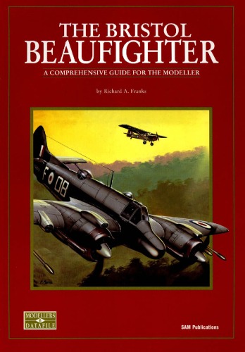 The Bristol Beaufighter Richard A Franks