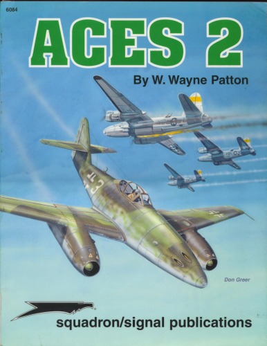 Aces 2 Squadronsignal Aircraft Specials 6084 W Wayne Patton