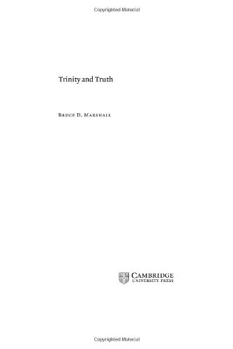Trinity And Truth Bruce D Marshall