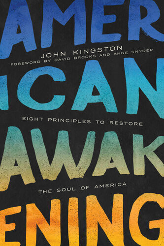 American Awakening John Kingston