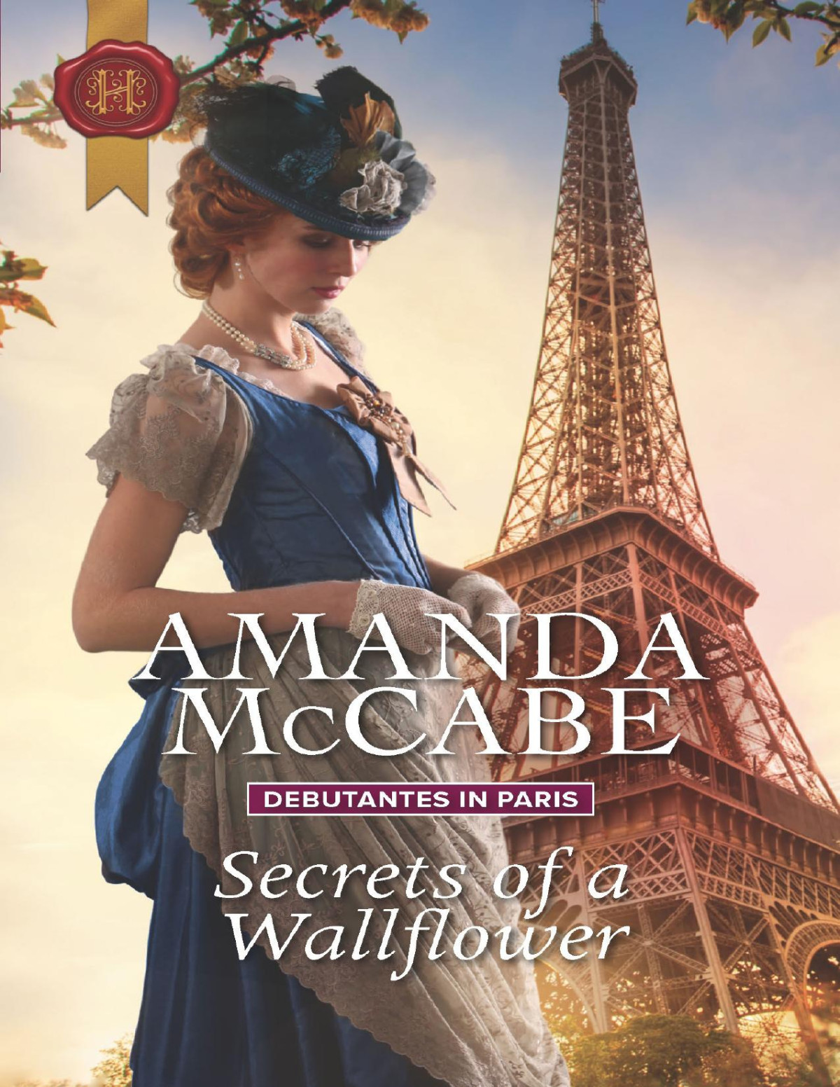 Secrets Of A Wallflower Debutantes In Paris Book 1 Amanda Mccabe
