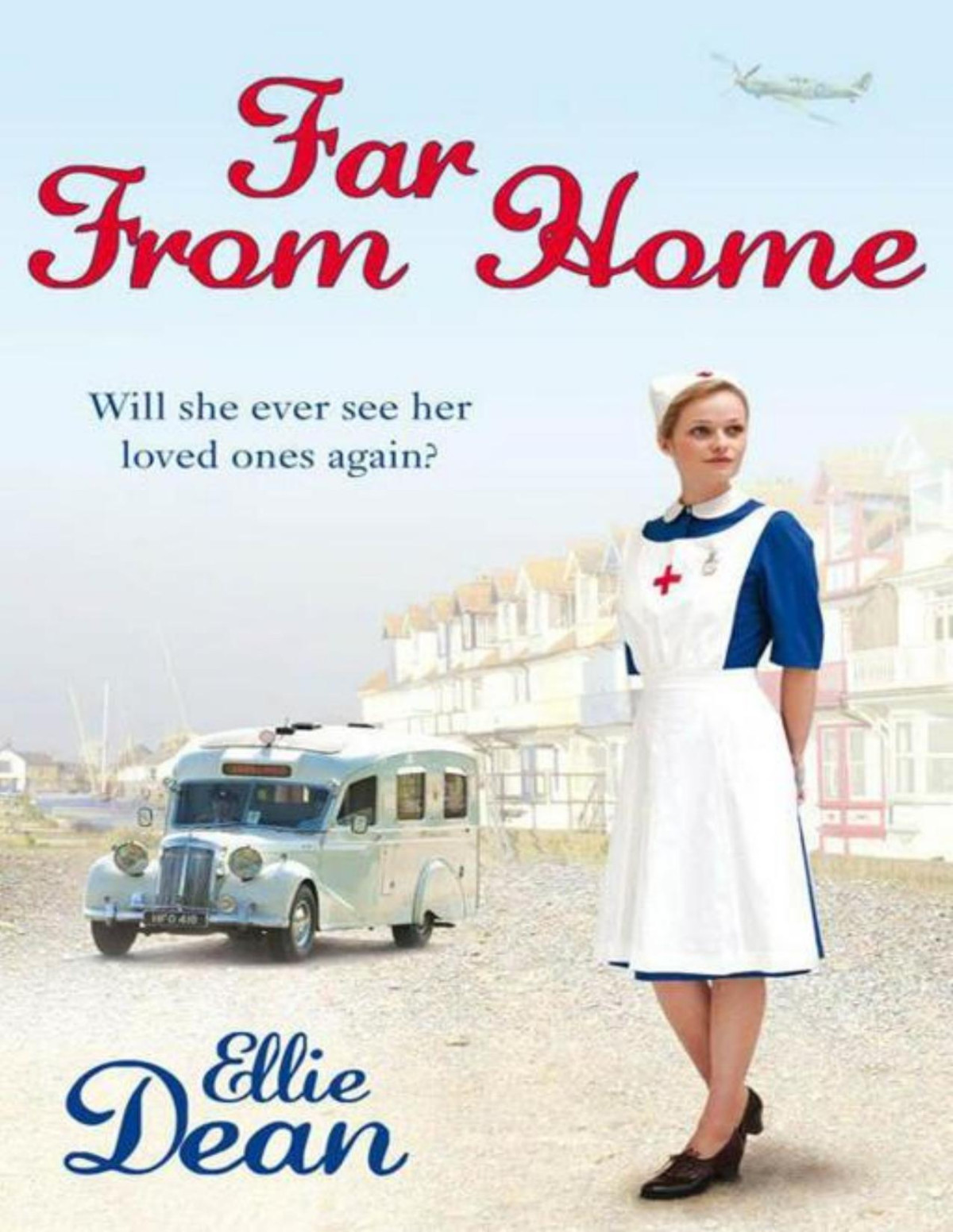 Far From Home Ellie Dean