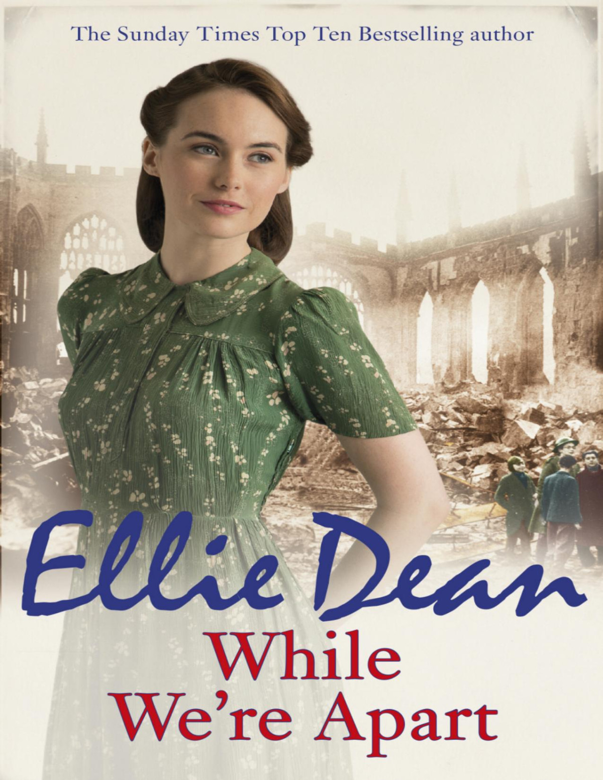 While Were Apart Ellie Dean