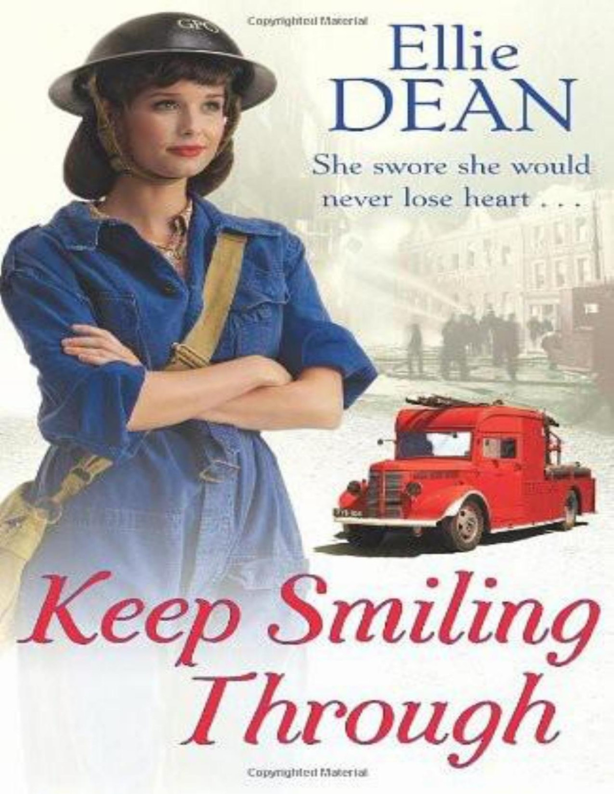 Keep Smiling Through Ellie Dean