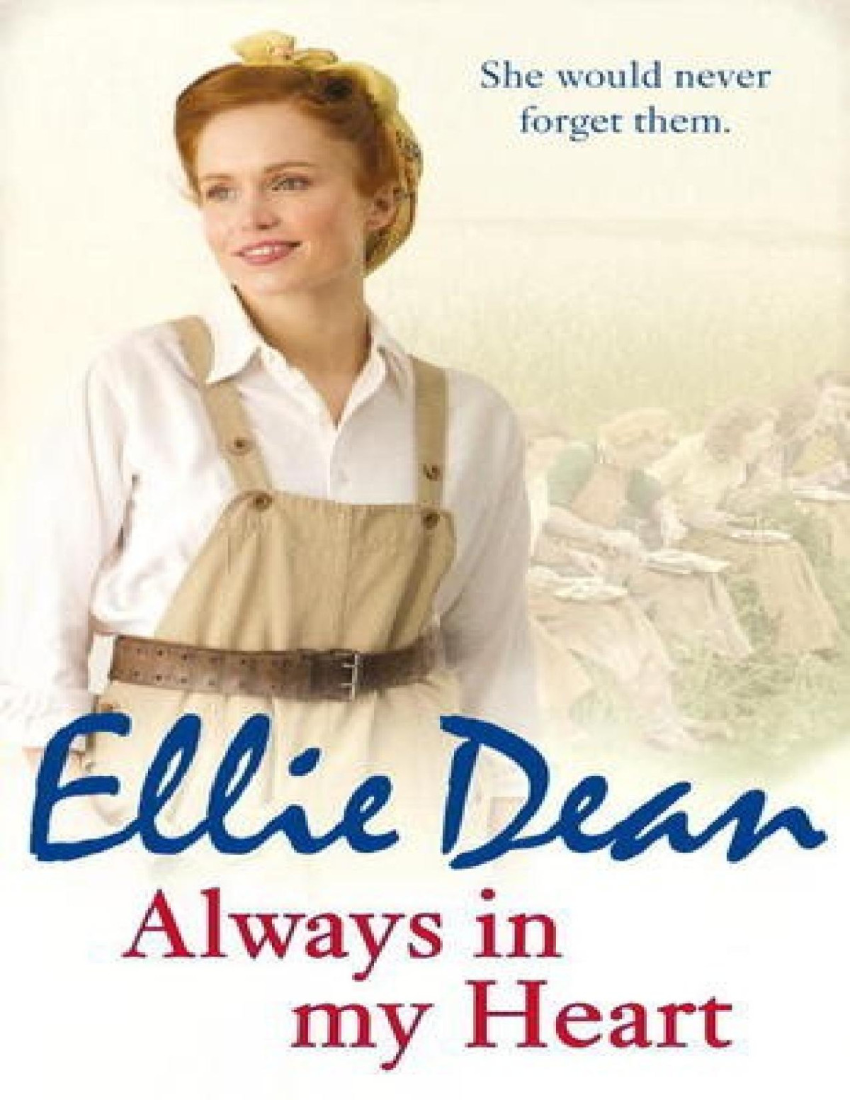 Always In My Heart Ellie Dean