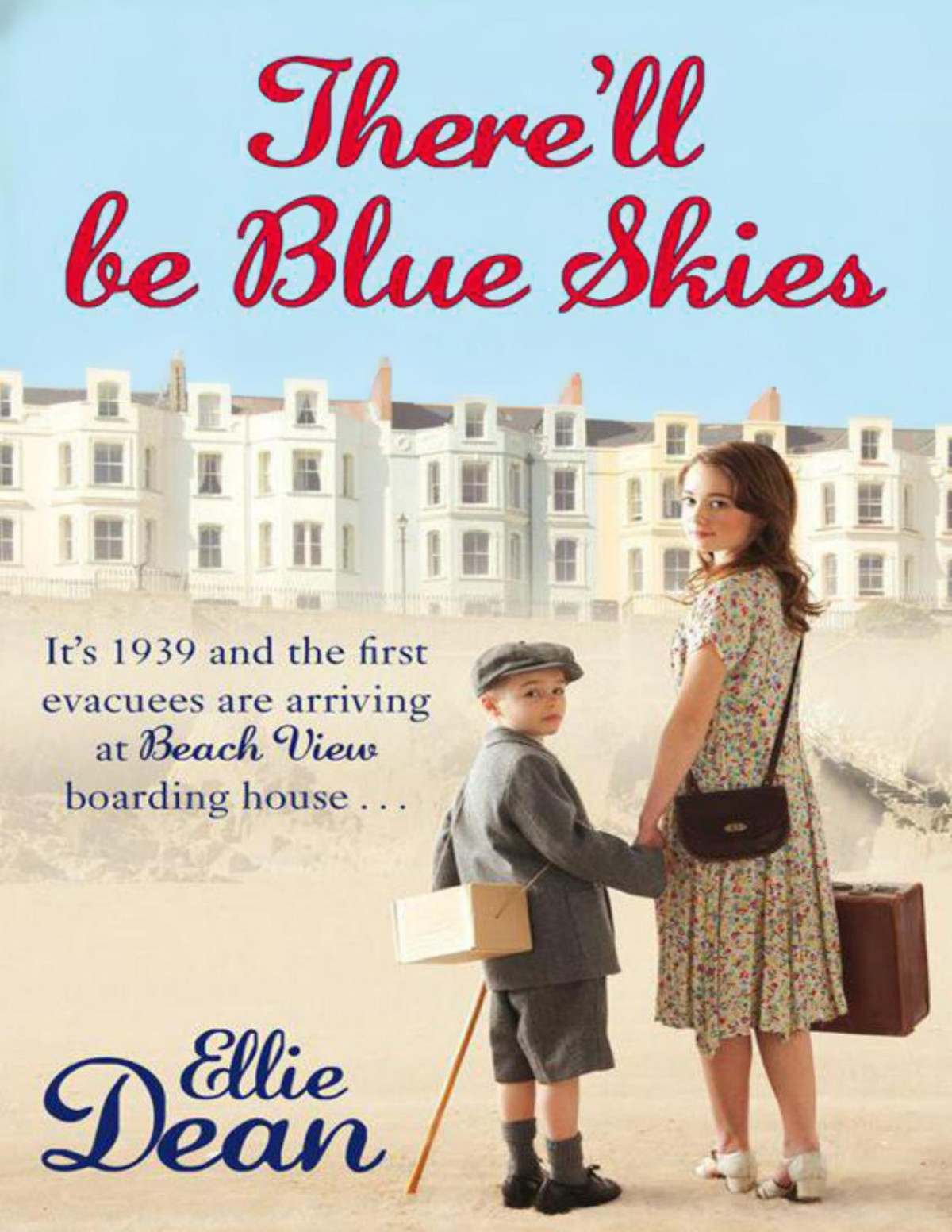 Therell Be Blue Skies Ellie Dean