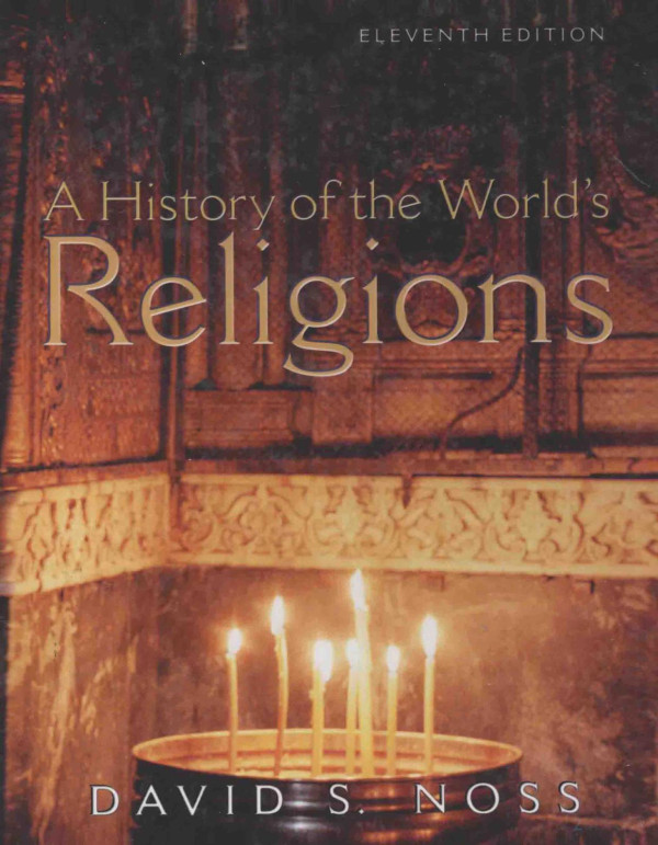 A History Of Worlds Religions 2003th Edition David Snoss