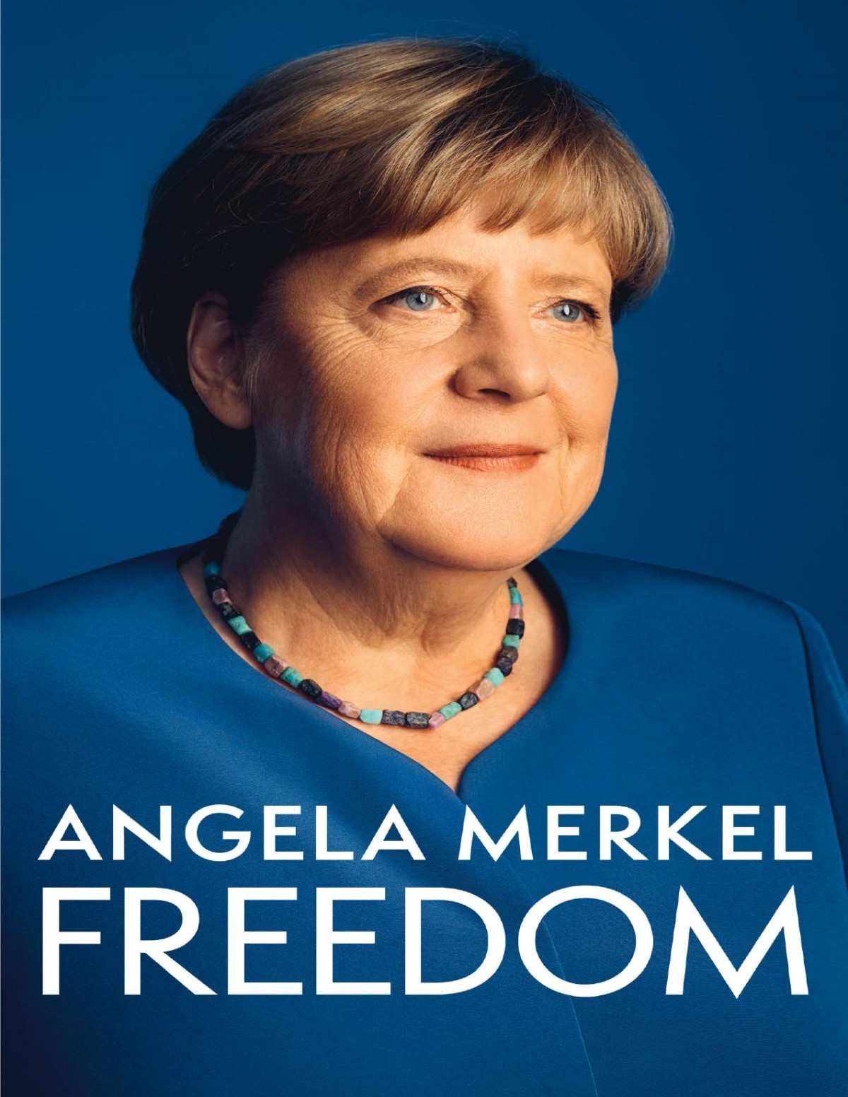 Freedom Memoirs 19542021 Angela Merkel