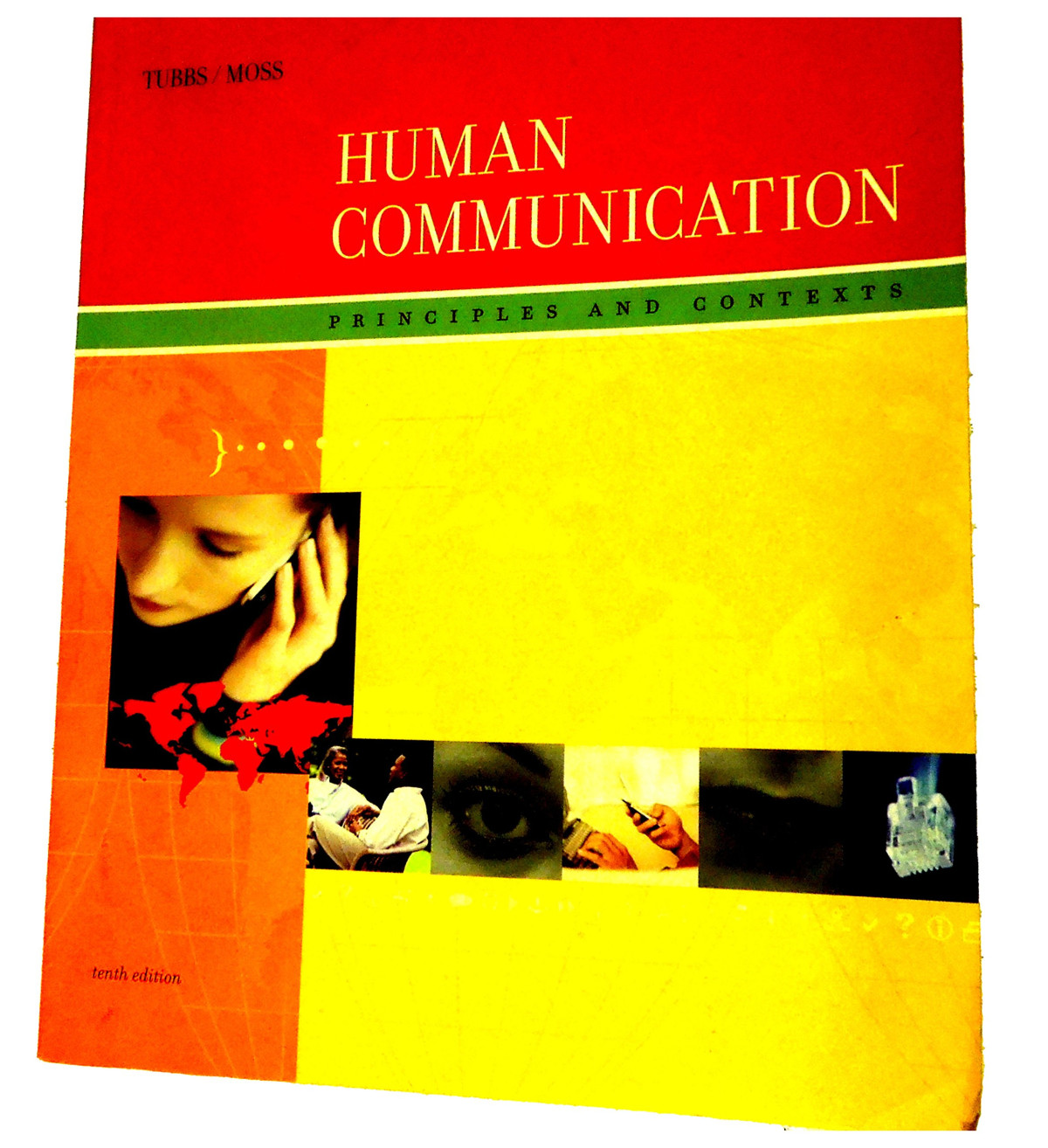 Human Communication 1st Edition Stewart L Tubbs Sylvia Moss
