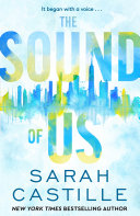 The Sound Of Us Sarah Castille