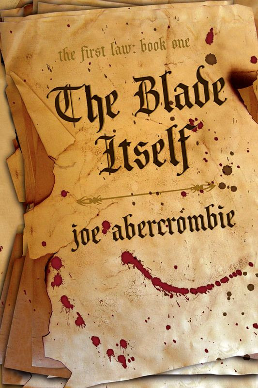 The Blade Itself Joe Abercrombie