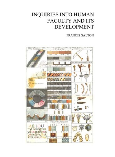 Inquiries Into Human Faculty And Its Development Francis Galton