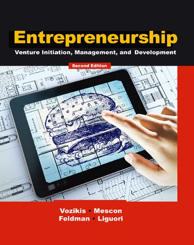 Entrepreneurship Venture Initiation Management And Development 2nd Edition George S Vozikis Timothy S Mescon Howard D Feldman Eric W Liguori