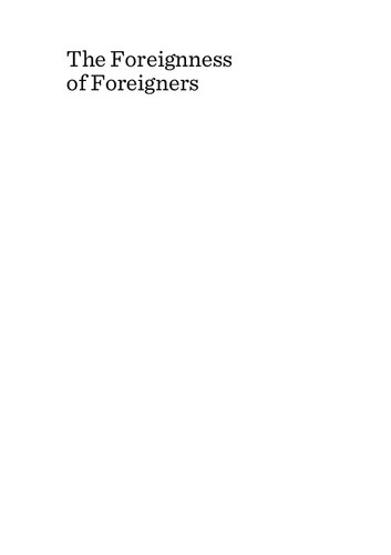 The Foreignness Of Foreigners Cultural Representations Of The Other In The British Isles 17th20th Centuries Unabridged Vanessa Alayracfielding And Claire Dubois