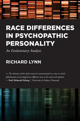Race Differences In Psychopathic Personality An Evolutionary Analysis Paperback Richard Lynn Dutton Edward