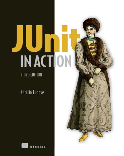 Junit In Action Third Edition 3rd Edition Catalin Tudose