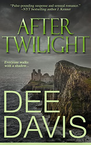 After Twilight Random Heroes Collection Dee Davis