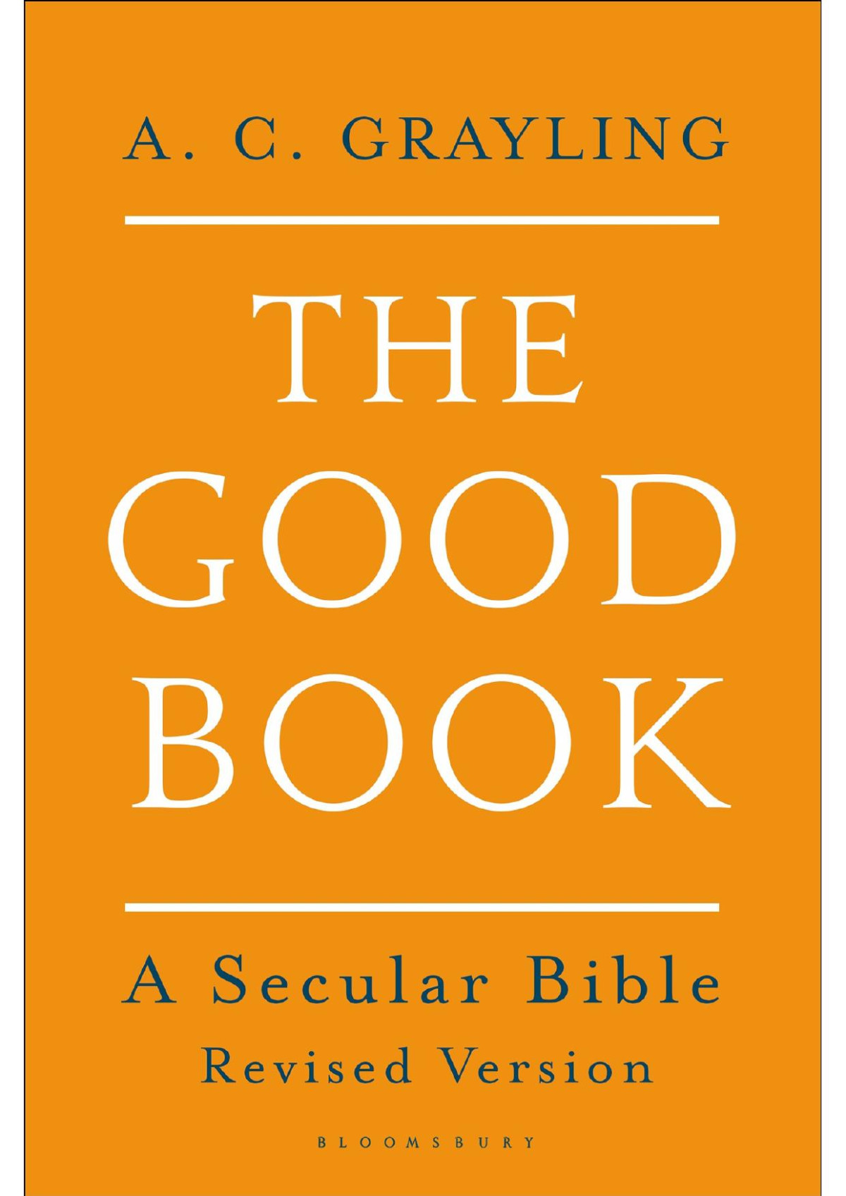 The Good Book A C Grayling Grayling A C