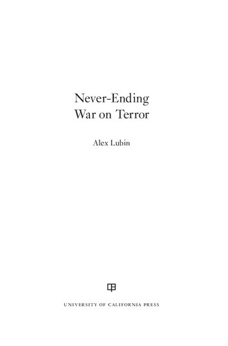 Neverending War On Terror Alex Lubin