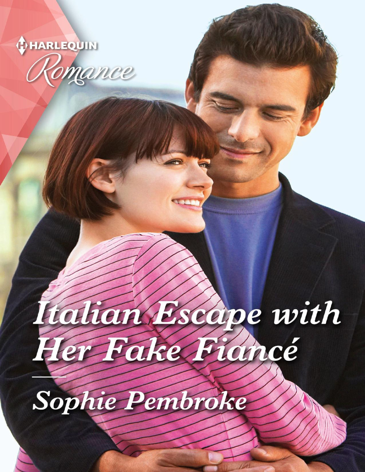 Italian Escape With Her Fake Fianc Sophie Pembroke
