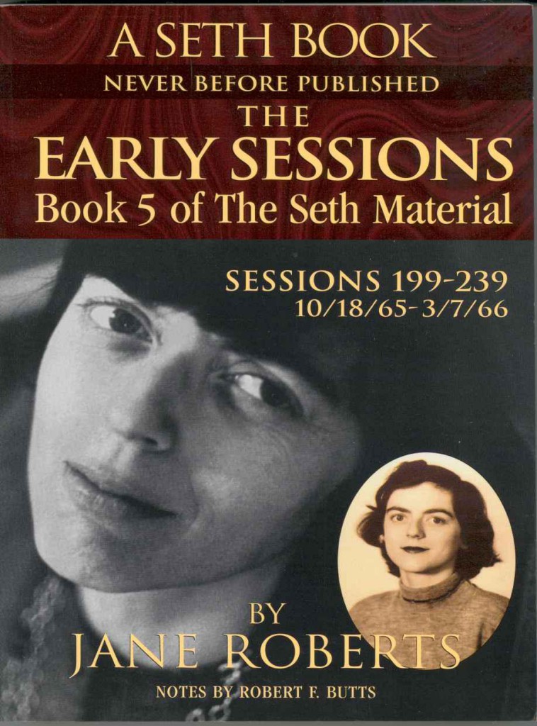 The Early Sessions Book 5 Of The Seth Material Jane Roberts