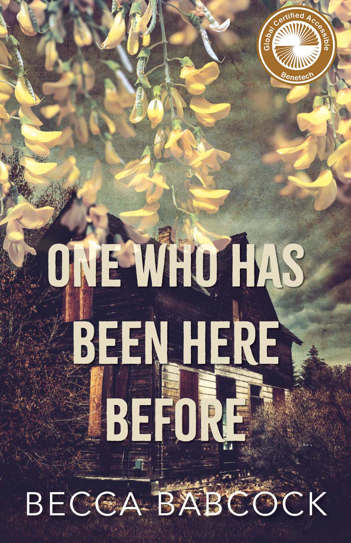 One Who Has Been Here Before Becca Babcock
