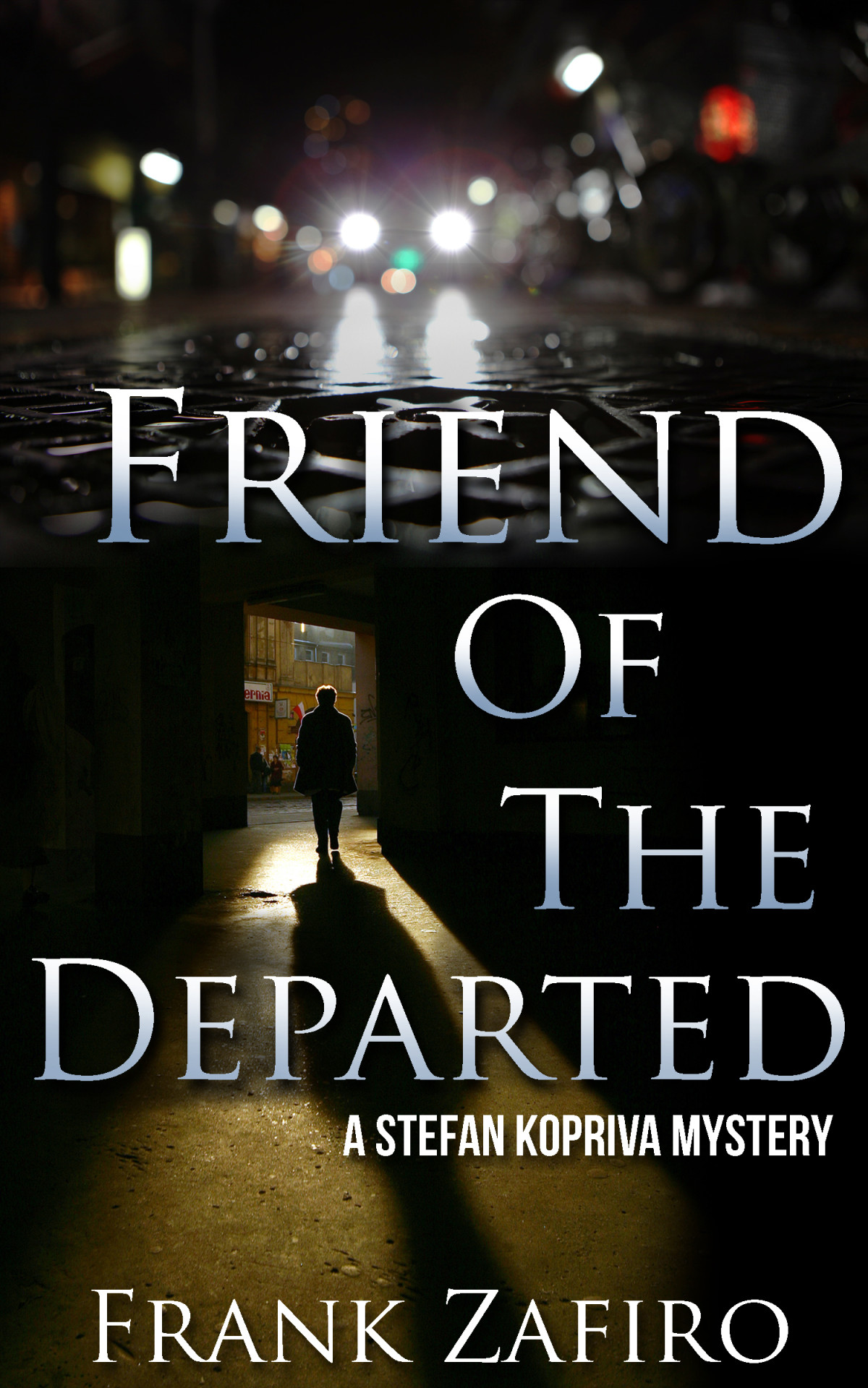 Friend Of The Departed Frank Zafiro