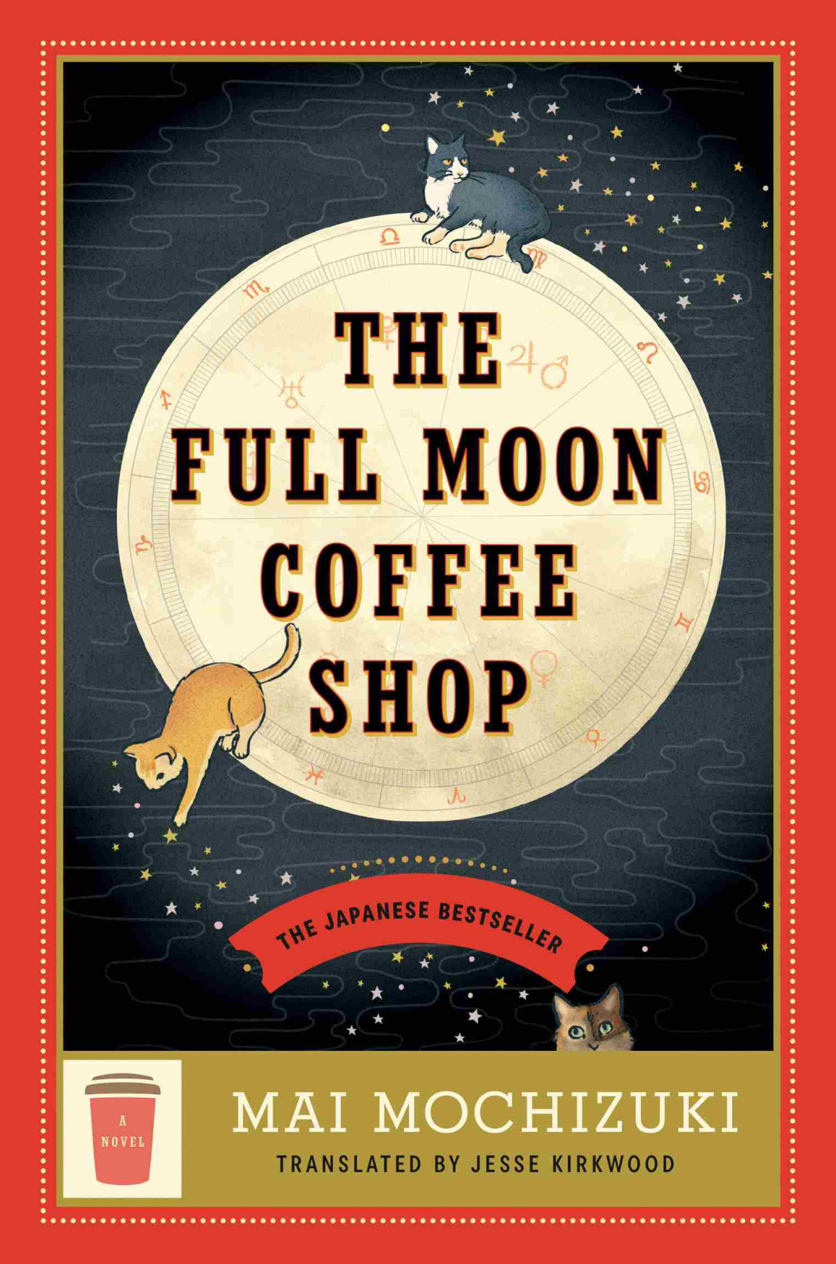 The Full Moon Coffee Shop A Novel Mai Mochizuki