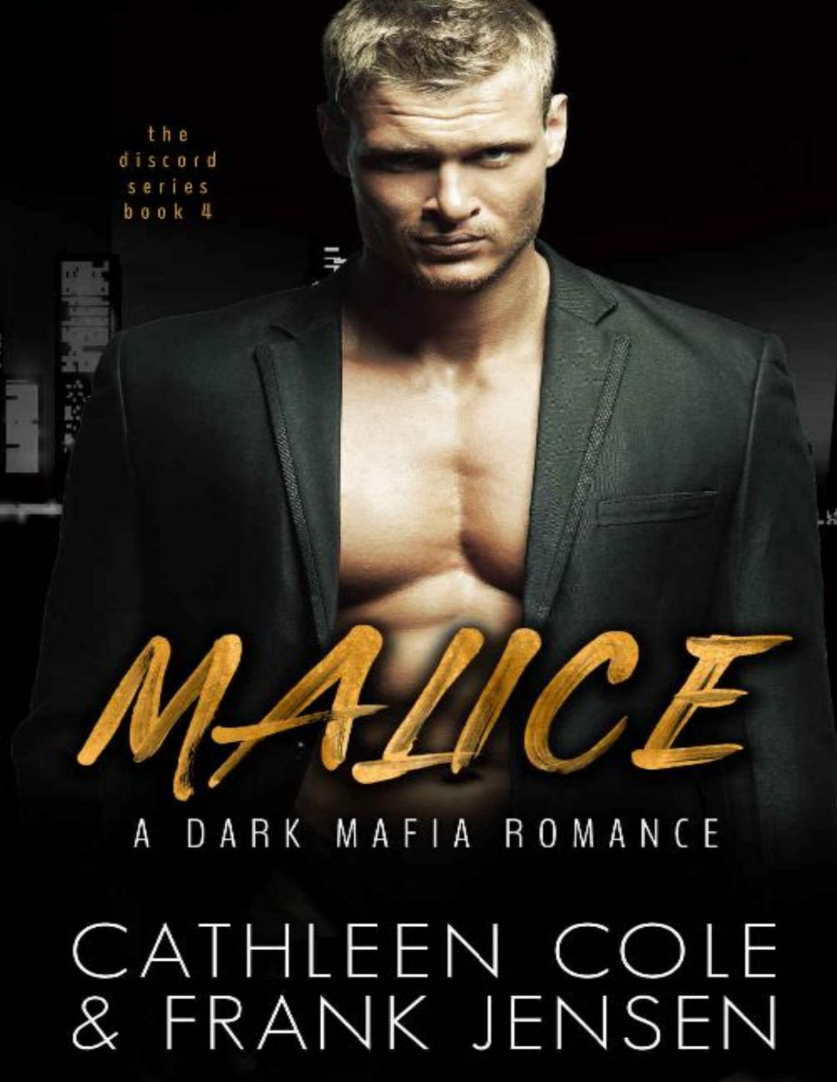 Malice A Dark Mafia Romance Cathleen Cole Frank Jensen