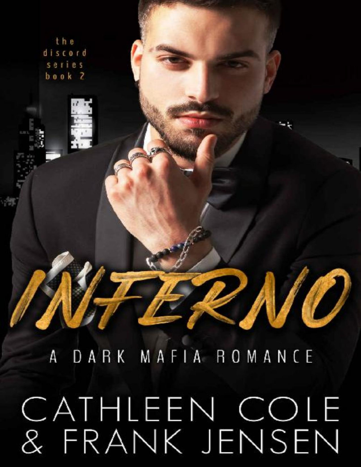 Inferno A Dark Mafia Romance The Discord Series Book 2 Cathleen Cole Frank Jensen