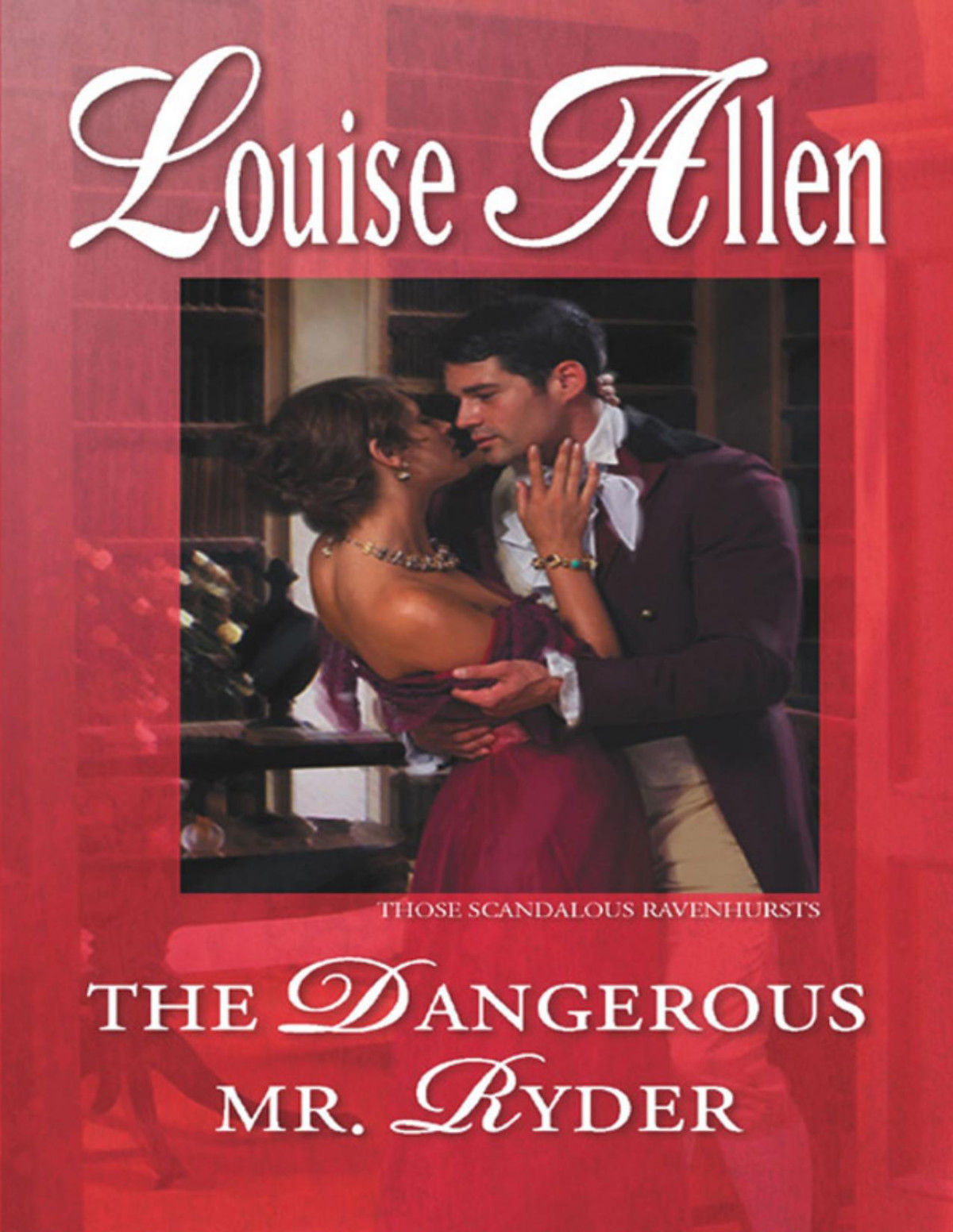 Dangerous Mr Ryder Louise Allen