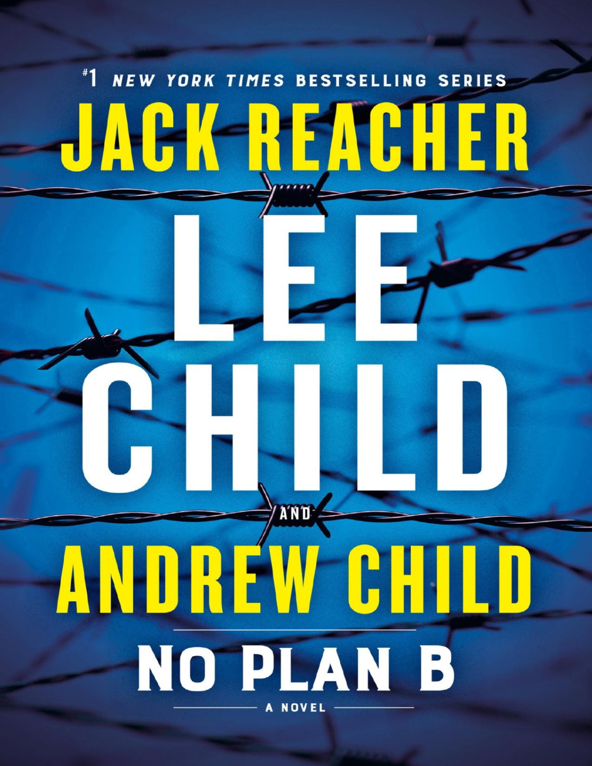 No Plan B A Jack Reacher Novel Lee Child Andrew Child