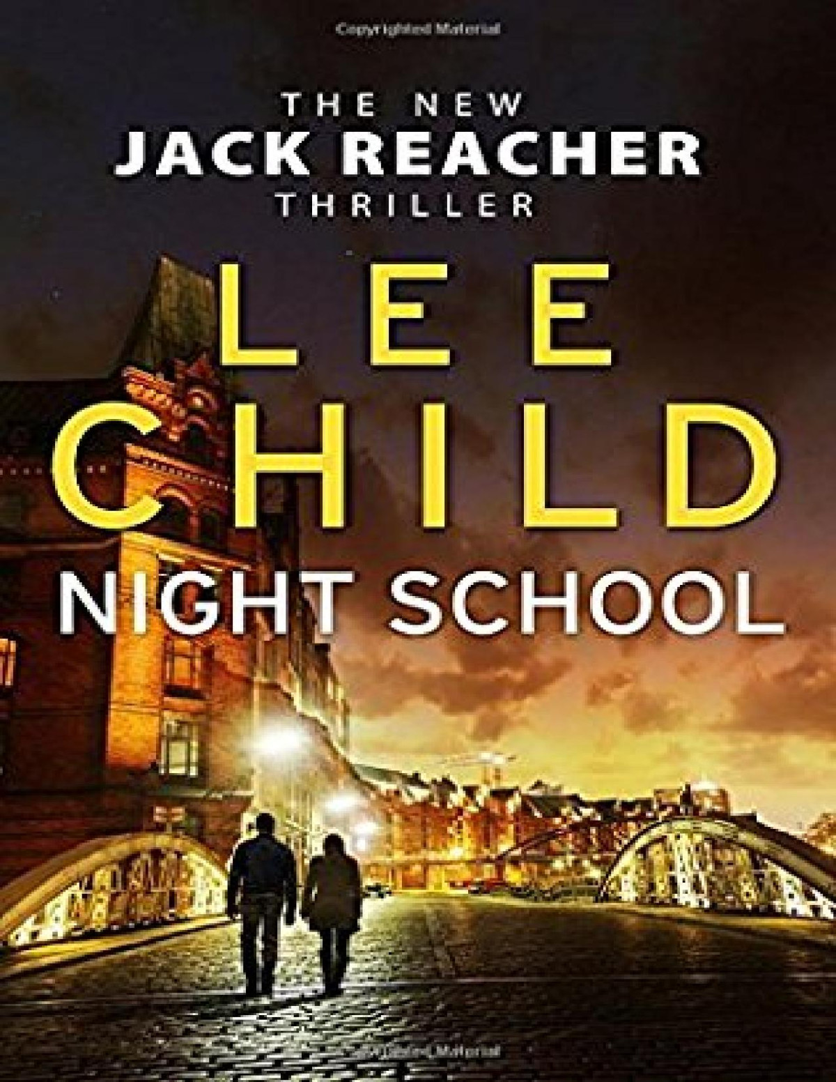 Night School A Jack Reacher Novel Lee Child