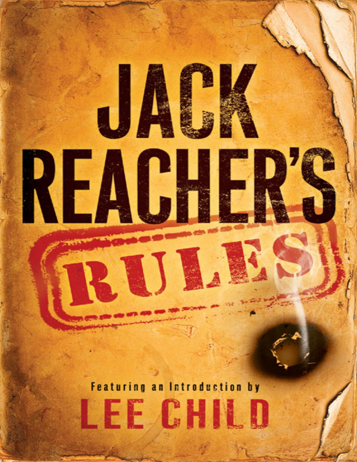 Jack Reachers Rules Lee Child