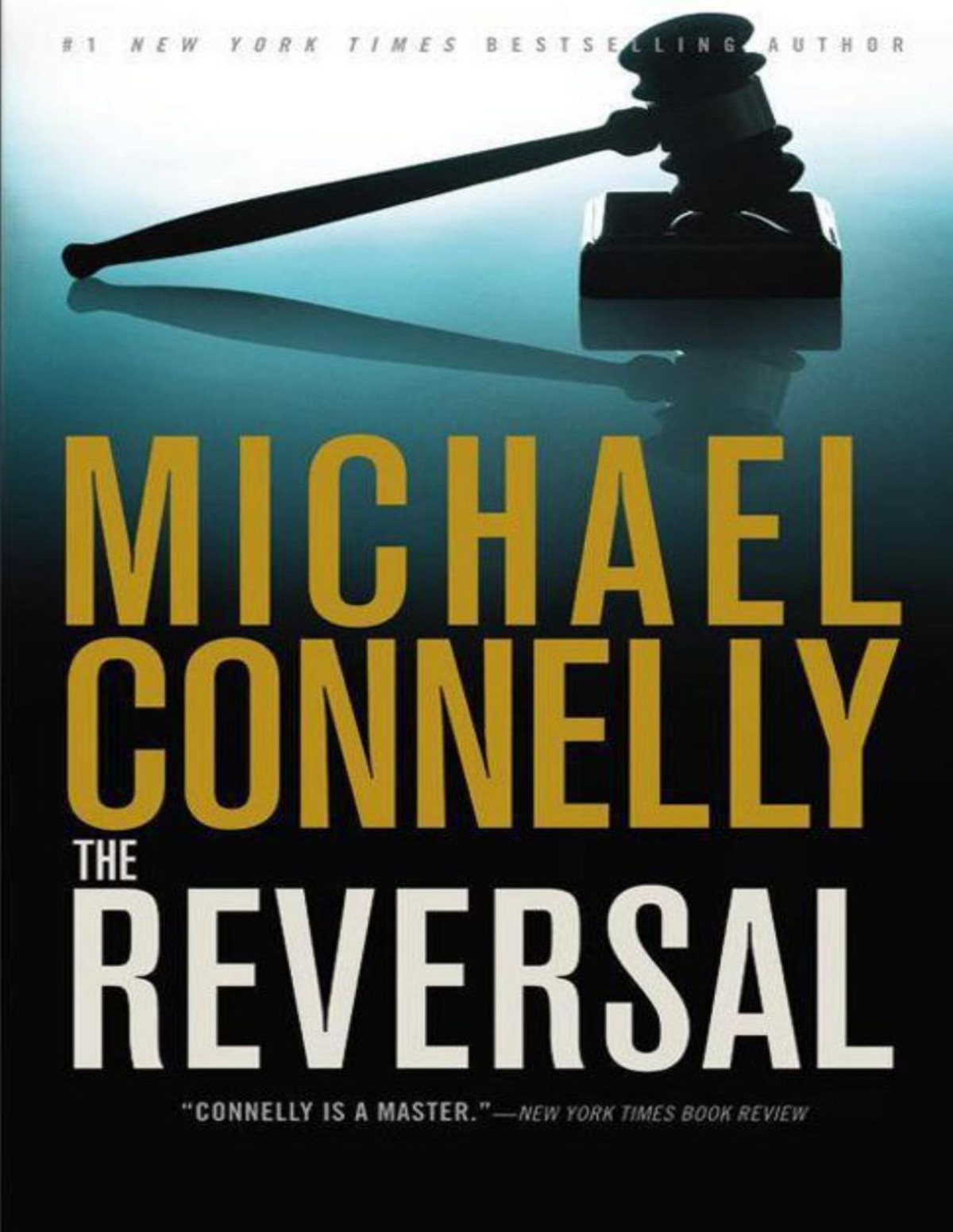 The Reversal Michael Connelly