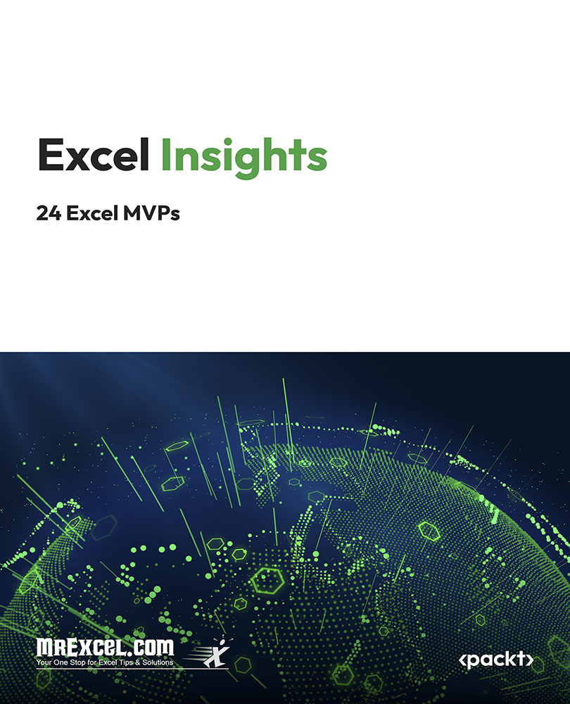 Excel Insights A Microsoft Mvp Guide To The Best Parts Of Excel 2024 Excel Mvps