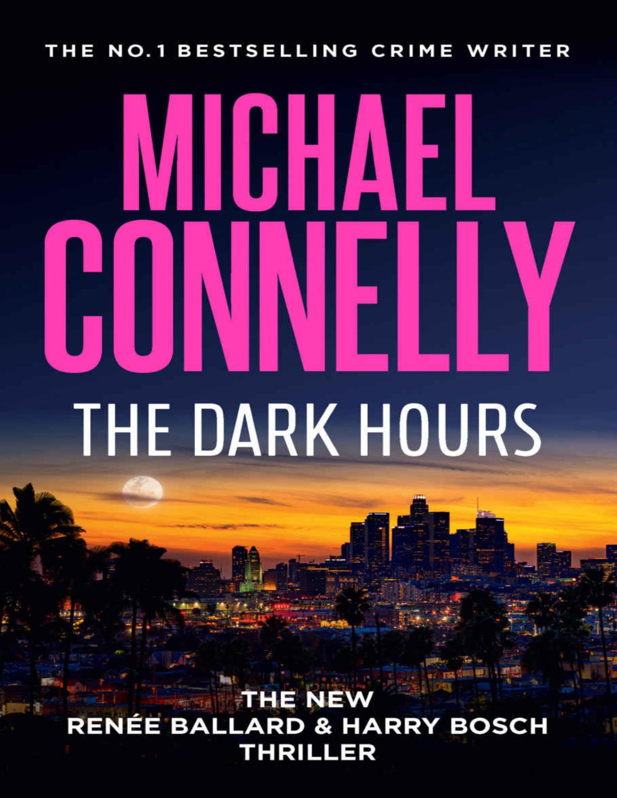 The Dark Hours Michael Connelly