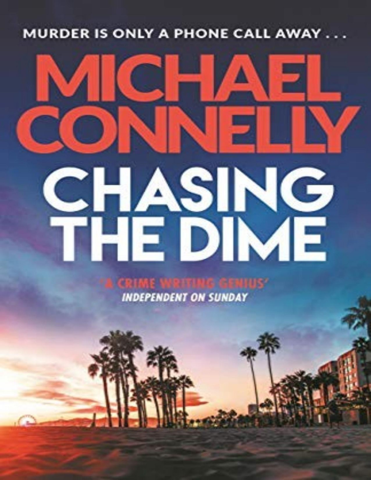 Chasing The Dime Michael Connelly
